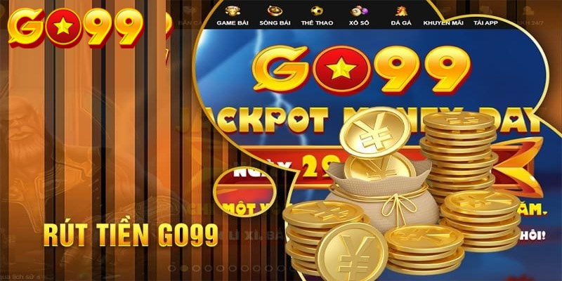 3 bước rút tiền Go99